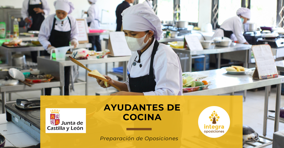Ayudantes de Cocina JCyL - Integra Oposiciones
